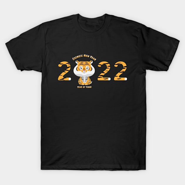 Happy chinese new year 2022 year of the tiger new year 2022 T-Shirt by Shaniya Abernathy